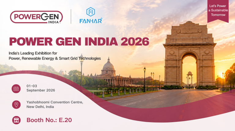 Näyttelyn esikatselu | FANHAR Electronics debytoi POWERGEN India 2026 -messuilla – Booth E.20, tervetuloa vierailullesi
